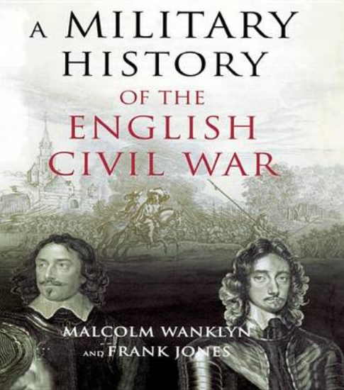 Picture of A Military History of the English Civil War