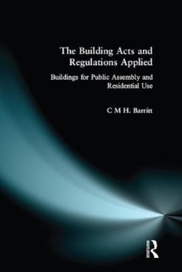 Picture of The Building Acts and Regulations Applied