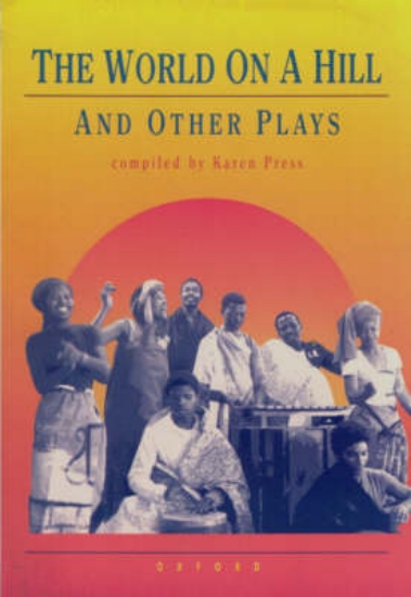Picture of The World on a Hill and other plays