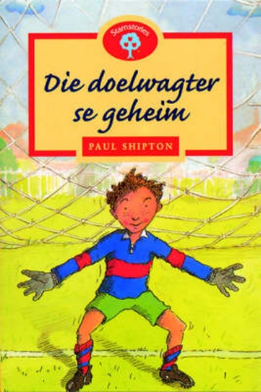 Picture of Die doelwagter se geheim