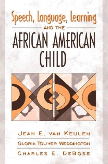 Picture of Speech, Language, Learning, and the African Americ