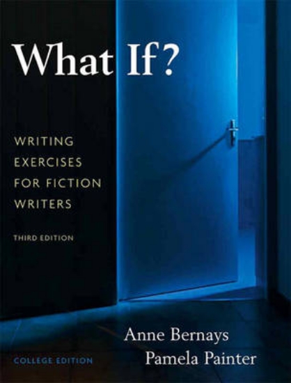 Picture of What If? Writing Exercises for Fiction Writers