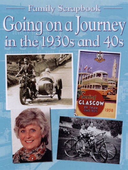 Picture of Going on a Journey in the 1930s and 40s