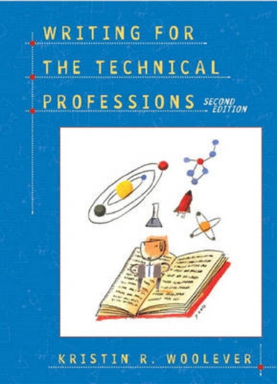 Picture of Writing for the Technical Professions
