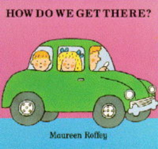 Picture of How Do We Get There?