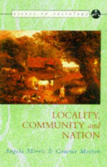 Picture of Locality, Community and Nation
