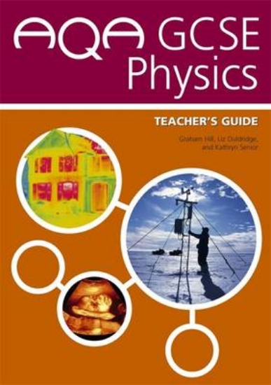Picture of AQA GCSE Physics: Teacher's Guide