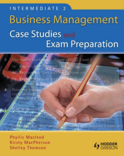 Picture of Intermediate 2 Business Management Case Studies an