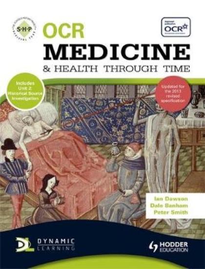 Picture of OCR Medicine and Health Through Time: An SHP Devel