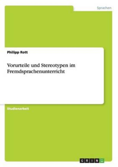 Picture of Vorurteile und Stereotypen im Fremdsprachenunterri