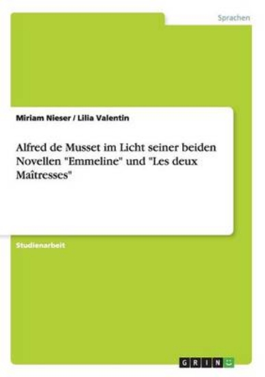Picture of Alfred de Musset im Licht seiner beiden Novellen E