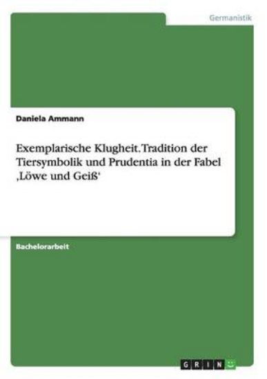 Picture of Exemplarische Klugheit. Tradition der Tiersymbolik