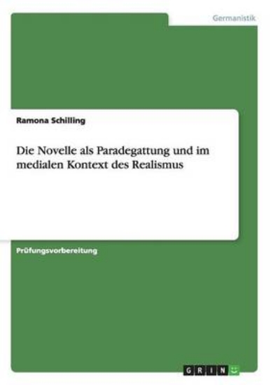 Picture of Die Novelle als Paradegattung und im medialen Kont