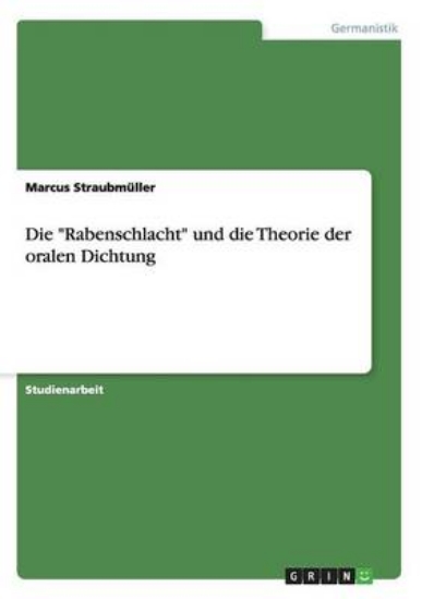 Picture of Die Rabenschlacht und die Theorie der oralen Dicht