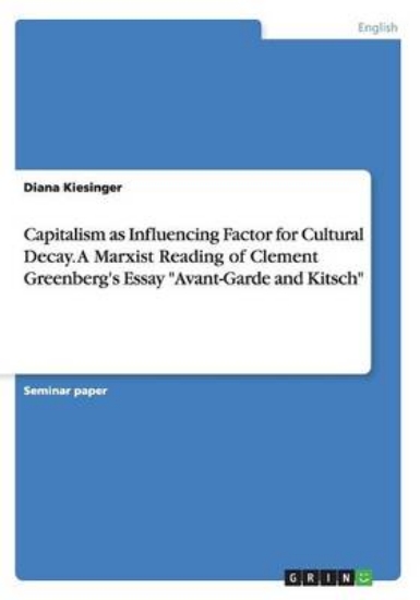 Picture of Capitalism as Influencing Factor for Cultural Deca