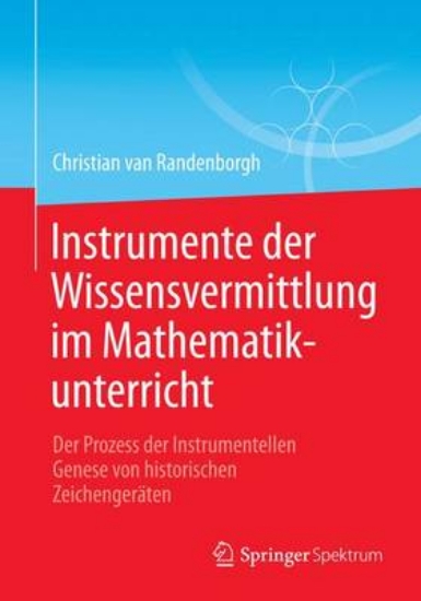 Picture of Instrumente Der Wissensvermittlung Im Mathematikun