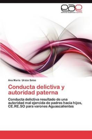 Picture of Conducta Delictiva y Autoridad Paterna
