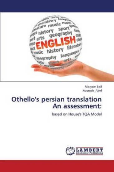 Picture of Othello's Persian Translation an Assessment