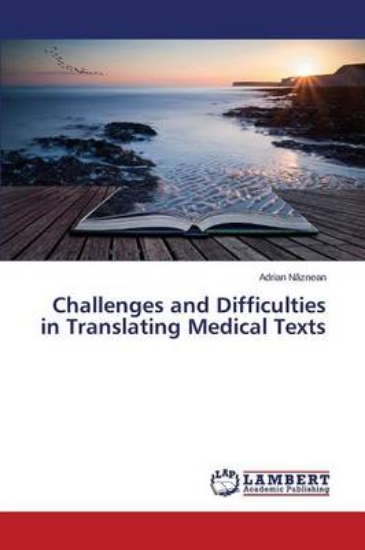 Picture of Challenges and Difficulties in Translating Medical