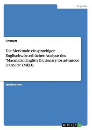 Picture of Die Merkmale einsprachiger Englischwoerterbucher.