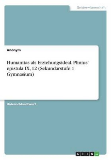 Picture of Humanitas als Erziehungsideal. Plinius' epistula I