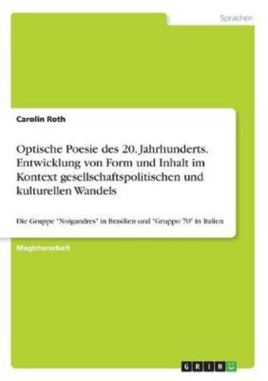 Picture of Optische Poesie des 20. Jahrhunderts. Entwicklung