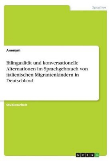 Picture of Bilingualitat und konversationelle Alternationen i