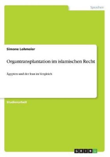 Picture of Organtransplantation im islamischen Recht