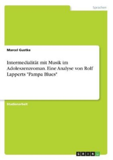 Picture of Intermedialitat mit Musik im Adoleszenzroman. Eine