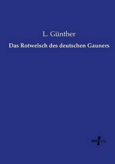 Picture of Das Rotwelsch des deutschen Gauners