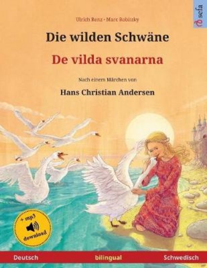 Picture of Die wilden Schwane - De vilda svanarna (Deutsch -