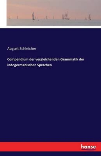 Picture of Compendium der vergleichenden Grammatik der indoge