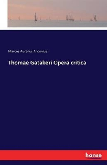 Picture of Thomae Gatakeri Opera critica