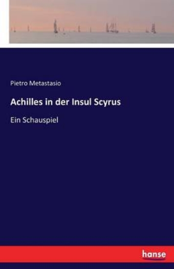 Picture of Achilles in der Insul Scyrus