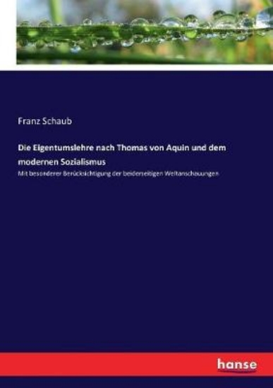 Picture of Die Eigentumslehre nach Thomas von Aquin und dem m