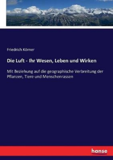 Picture of Die Luft - Ihr Wesen, Leben und Wirken