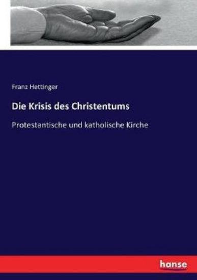 Picture of Die Krisis des Christentums