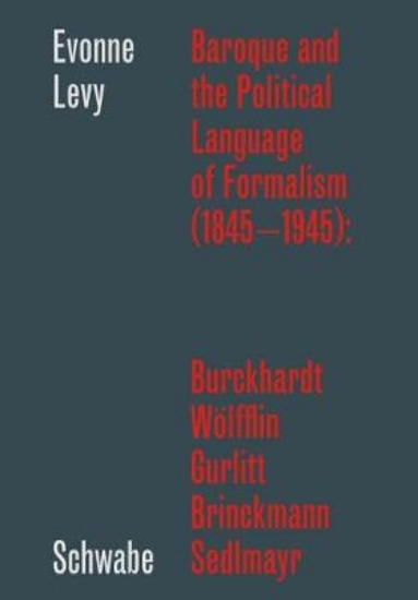 Picture of Baroque and the Political Language of Formalism (1