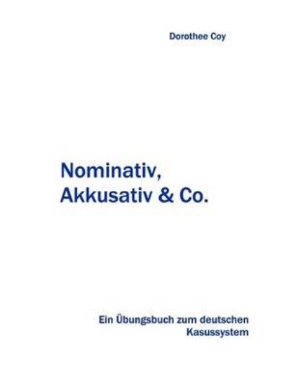 Picture of Nominativ, Akkusativ und Co.