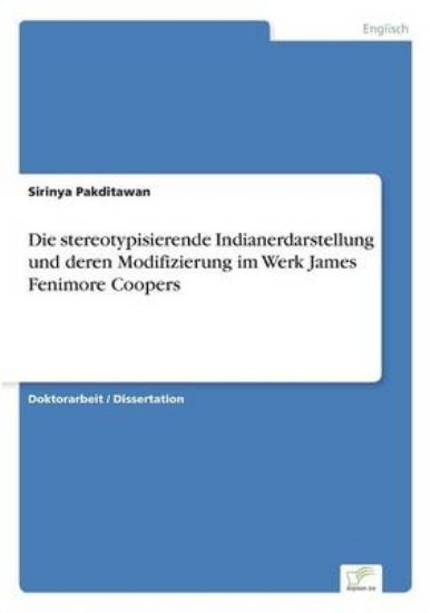 Picture of Die stereotypisierende Indianerdarstellung und der