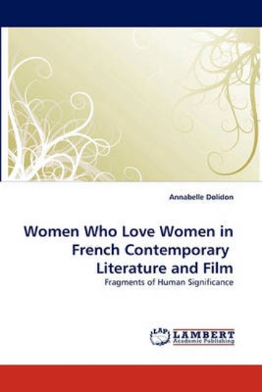 Picture of Women Who Love Women in French Contemporary Litera