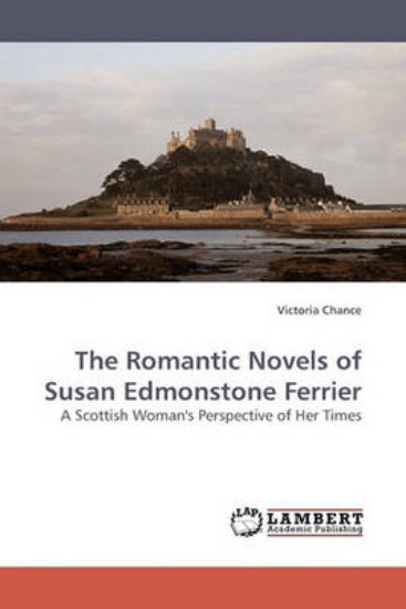 Picture of The Romantic Novels of Susan Edmonstone Ferrier