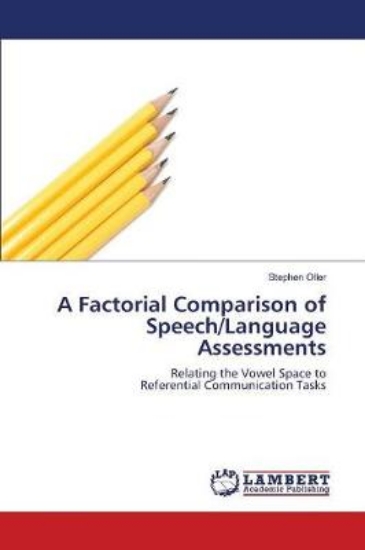 Picture of A Factorial Comparison of Speech/Language Assessme