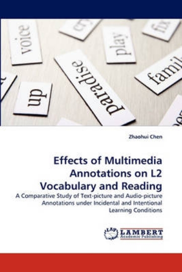 Picture of Effects of Multimedia Annotations on L2 Vocabulary