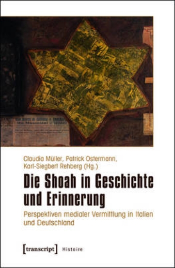 Picture of Die Shoah in Geschichte Und Erinnerung