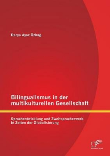 Picture of Bilingualismus in Der Multikulturellen Gesellschaf