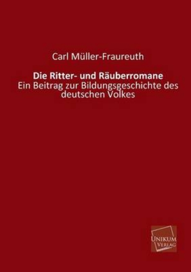 Picture of Die Ritter- Und Rauberromane