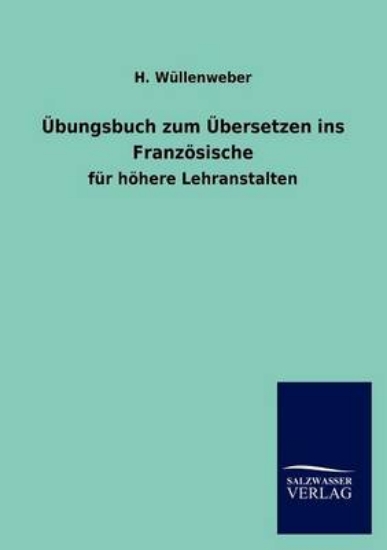 Picture of UEbungsbuch Zum UEbersetzen Ins Franzoesische