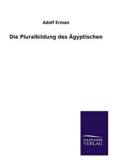 Picture of Die Pluralbildung Des Agyptischen