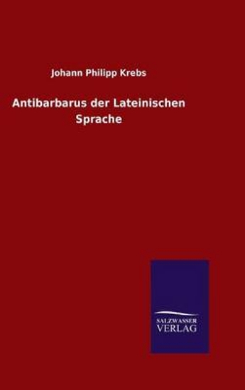 Picture of Antibarbarus Der Lateinischen Sprache